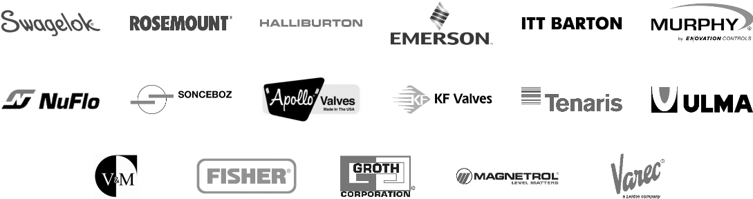 Swagelok, Rosemount, Halliburton, Emerson, itt barton, murphy, NuFlo, Sonceboz, Apollo Valves, KF Valves, Tenaris, Ulma, V&M Valves, Fisher, Groth, Magnetrol, Varec